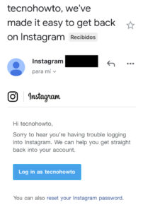 Email de Instagram para poder acceder a tu cuenta, con el botón “Log in as” y el enlace “reset your Instagram password”.